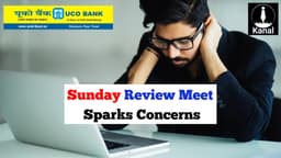 UCO Bank Sunday Review Meet Sparks Concerns over Work-Life Balance