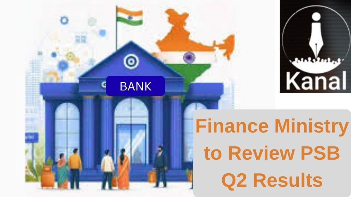 Finance Ministry To Review PSB Earnings And Scheme Delivery
