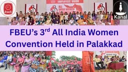 FBEU Holds 3rd All India Women Convention Bringing Together Delegates Across Country