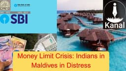 Indian Workers in Maldives Worried Over SBI’s ₹13,000 Monthly Remittance Limit