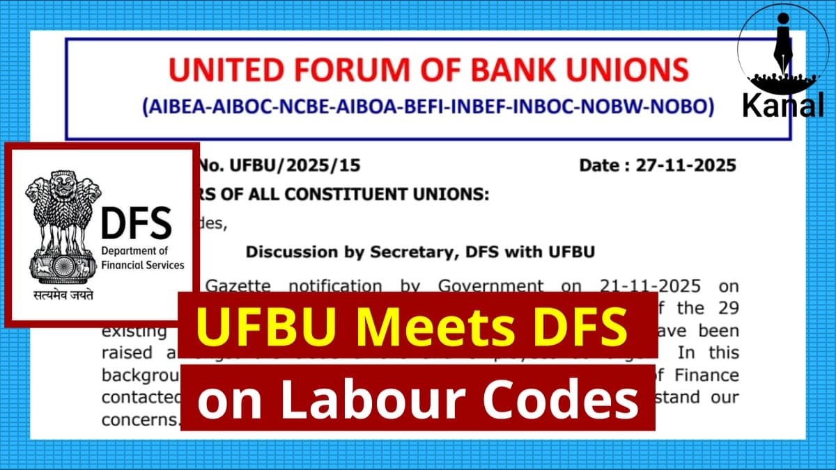 UFBU Meets DFS Secretary After Government Notifies Implementation of New Labour Codes