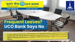 "UCO Bank Dehradun Zone Cracks Down on Frequent Leaves, Warns of Serious Action"