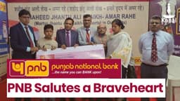 PNB Extends ₹1.10 Crore Aid to Family Martyr Army Personnel Under Rakshak Plus Scheme