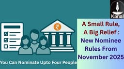 New Nominee Rules for Bank Accounts - A Clearer and Fairer Approach for Depositors