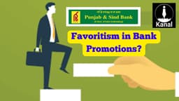 ‘Favoritism in Promotions Threatens Banking Integrity’ Punjab & Sind Bank Under Scrutiny for Promotions Without Vigilance Clearance