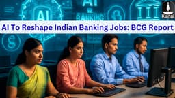 AI Could Reshape Half of Banking Jobs in India, Says BCG Report