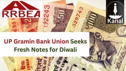 UP Gramin Bank Union Requests Supply of New Currency Notes for Diwali