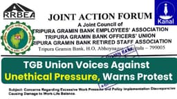 Tripura Gramin Bank Staff Allege Compliance Breaches, Unethical Pressure, Warn of Protest