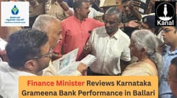 Finance Minister Reviews Karnataka Grameena Bank’s Performance in Ballari