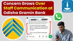 "You are an Idiot and Incapable Person": Odisha Gramin Bank Regional Manager’s Abusive Language Stirs Controversy, Unions Demand Action