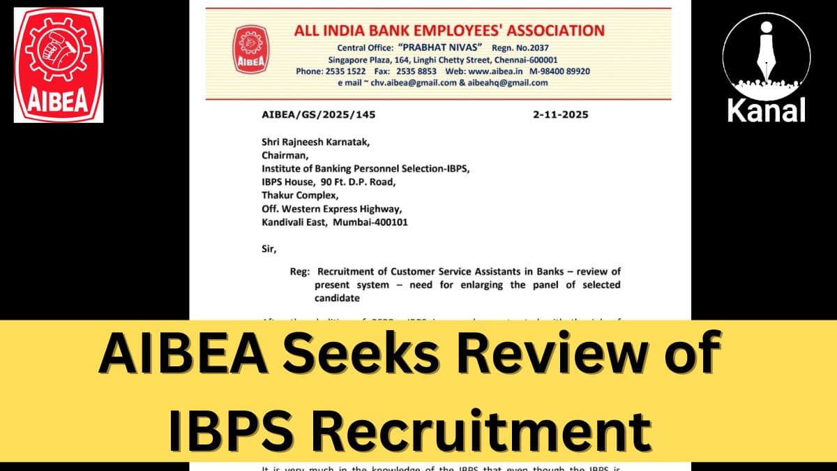 AIBEA Urges IBPS to Review Recruitment System for Customer Service Assistants in Banks