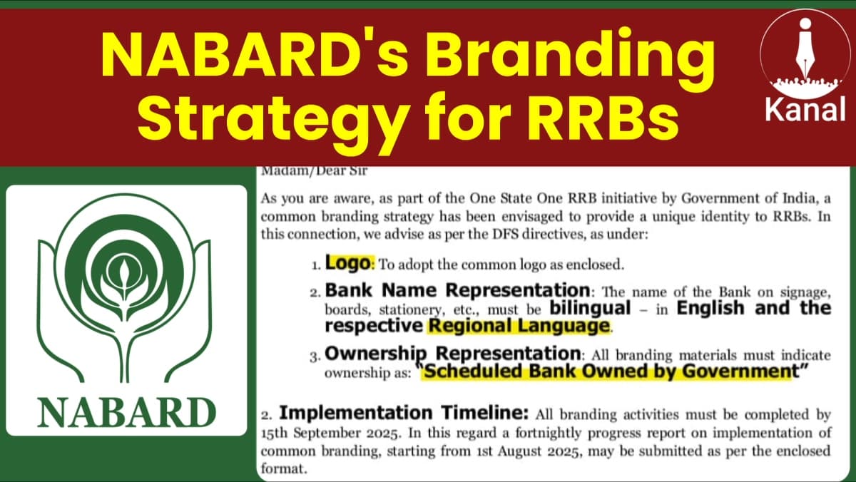 NABARD Rolls Out New Branding Guidelines for RRBs: Common Logo, Bilingual Signage, and Ownership Description