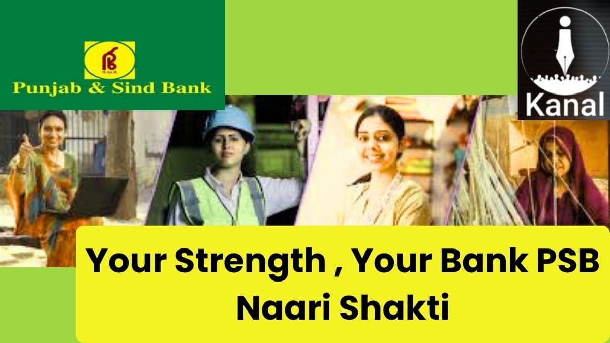 Punjab & Sind Bank Launches ‘PSB Naari Shakti’ Savings Account for Women