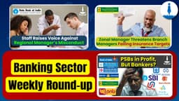 Banking Sector this Week - The Important Happenings