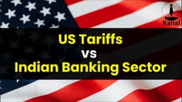 How US Tariffs Could Impact Indian Banking System