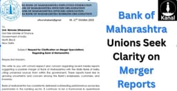 Bank of Maharashtra Unions Seek Clarification on Merger Speculations