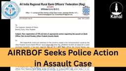 AIRRBOF Urges Immediate Police Action in Assault Case of Bank Officer in Uttar Pradesh