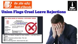 ‘Sir, I Need Leave to Take My Child to Hospital’ — ‘Do 5 Insurance Policies Today, Then Ask’ AIBOBOU Flags Inhumane Leave Denials in Bank of Baroda