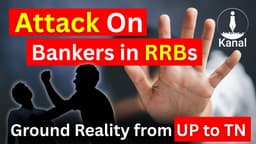 Abductions, Assaults, Violence: Are Bankers in RRB Safe Anymore?