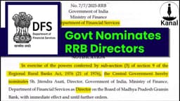 Govt of India Nominates Director to RRB Boards, Expected to Strengthen Monitoring of RRBs 