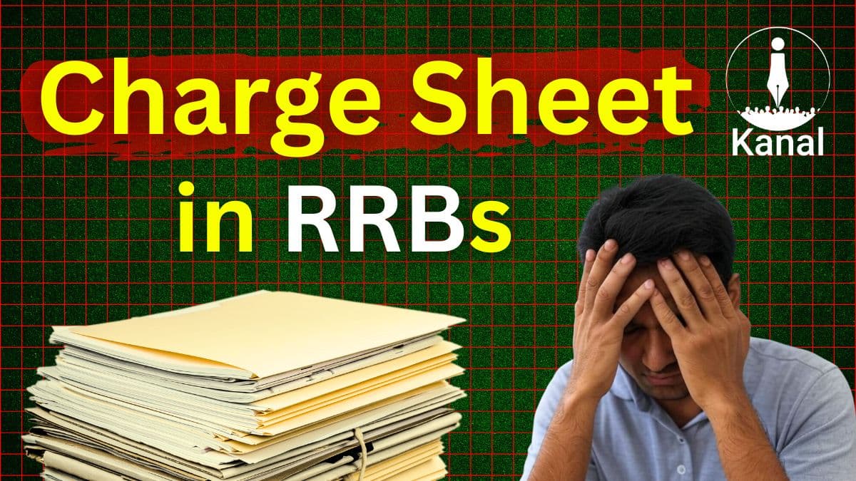 Charge Sheeted, Not Guilty: The Silent Punishment in RRBs