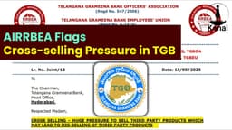 Cross-selling Pressure Threatens Core Banking Services at Telangana Grameena Bank, AIRRBEA Unions Warn of Rising Mis-selling Risks