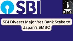 SBI Sells Majority of Its Yes Bank Stake to Japan’s SMBC for ₹8,889 Crore