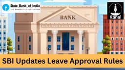 SBI Withdraws Leave Sanction Rights from Branch Managers